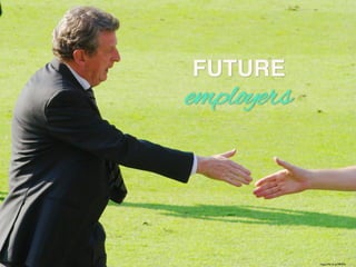 https://?ic.kr/p/7fFSFN	

FUTURE!
employers
 