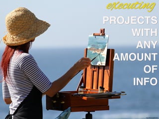 PROJECTS!
WITH!
ANY!
AMOUNT!
OF!
INFO!
https://?ic.kr/p/gHywiQ	

executing
 