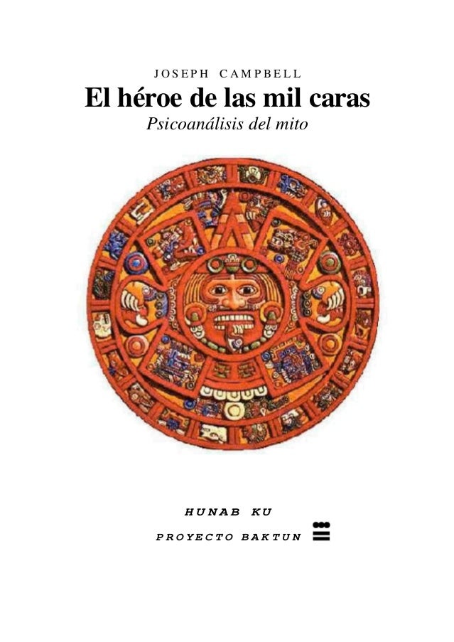 Campbell joseph el heroe de las
