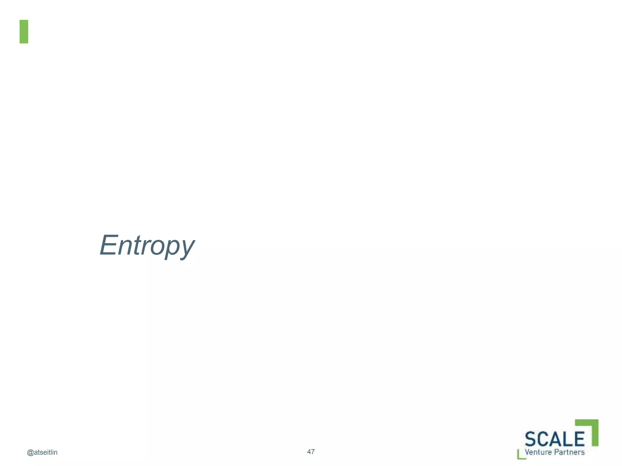 47@atseitlin
Entropy
 