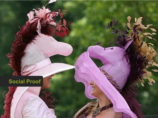 Social Proof
 