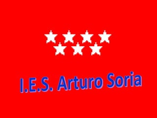 I.E.S. Arturo Soria 