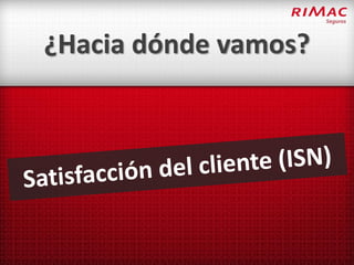 ¿Hacia dónde vamos?
 