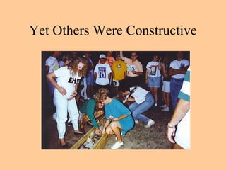 Yet Others Were Constructive
 