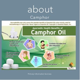 Camphor
about
Primary Information Services
 
