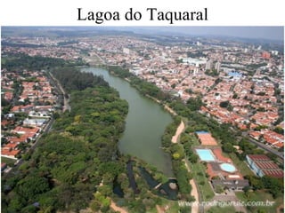Lagoa do Taquaral 