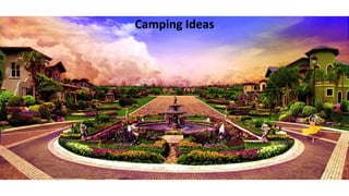 Camping Ideas
 