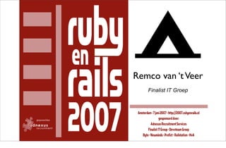 Remco van ‘t Veer
   Finalist IT Groep