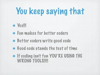 Camping: Going off the Rails with Ruby