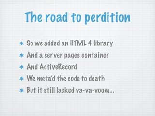 Camping: Going off the Rails with Ruby
