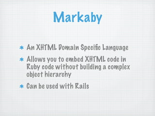 Camping: Going off the Rails with Ruby
