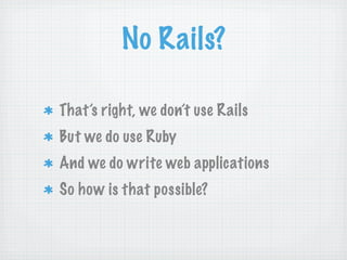 Camping: Going off the Rails with Ruby