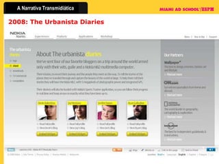 2008: The Urbanista Diaries 