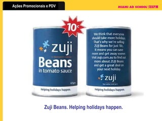 Zuji Beans. Helping holidays happen. 
