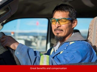 Great benefits and compensation
 