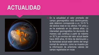 CAMPO MAGNETICO DE LA TIERRA 2.pptx