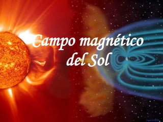 Campo magnético del Sol 