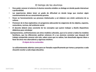14/05/2010ATP. Lic. Lilia Gabriela Velàzquez Guevara.71FUNCIONES DEL NÚMERO.-Es necesario partir de los que saben los niños, partir de sus competencias iniciales, para garantizar nuevos aprendizajes. Es necesario vincular las experiencias del niño con las situaciones del aula, para que así sea más sencillo para el niño el construir su conocimiento, posibilitándole el utilizar el número como recurso o instrumento, para posteriormente utilizarlo como objeto de estudio (al jardín de niños le corresponde utilizar el número como recurso, como instrumento).Es necesario que la educadora plantee situaciones-problemas diferentes que propicien la construcción de las distintas funciones del número.