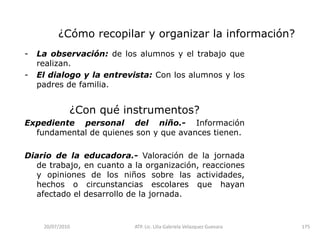 14/05/2010ATP. Lic. Lilia Gabriela Velàzquez Guevara.113EL AMBIENTE: CONTENIDO Y MÉTODO:La vida humana no puede sobrevivir sin cuerpos que la sostengan, sin estructuras sociales que de algún modo mantengan los cuerpos humanos en comunicación unos con otros, y sin un medio ambiente constituido para proteger y animar esa comunicación…   J. Muntañola Thornberg.      Propuesta que parte de un eje organizador, el ambiente, el medio, el entorno, contenido y método simultáneamente, concebido como texto de lectura, como territorio de exploración, como primer abecedario.       Centrada particularmente en el ambiente social cuyo contenido es el hombre, su entorno y las interrelaciones de ambos.