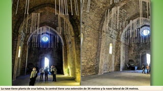 La nave tiene planta de cruz latina, la central tiene una extensión de 34 metros y la nave lateral de 24 metros.
 