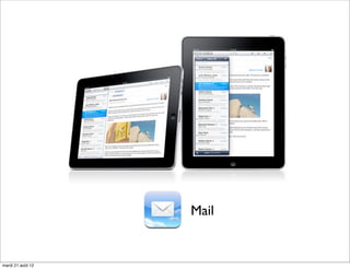 Mail


mardi 21 août 12
 