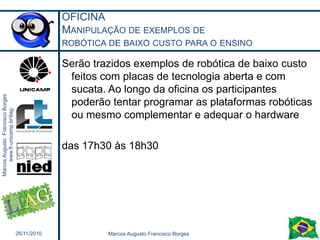 Construcionismoconceitoestratégiaabstraçãoreflexionantereflexão  (abstração empíricae pseudo-empírica )depuraçãoexecuçãodescrição  da  solução  do problema  por  meio  de  uma  linguagem  do  computador