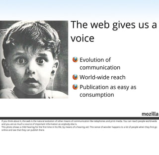 Mozilla, the web and you! (including notes)