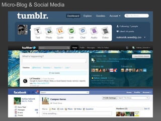 Micro-Blog & Social Media
 