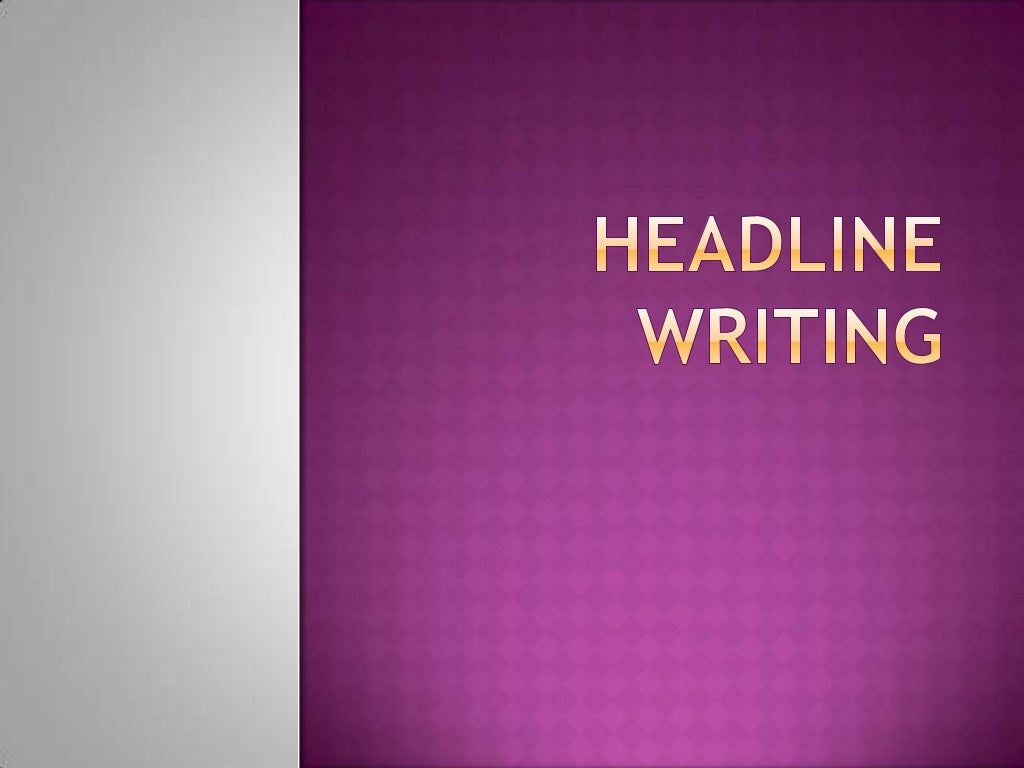Campus journalism copyreading and headline writing