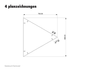 4 planzeichnungen
Detailansicht Dachmodul
 