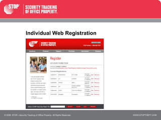 Individual Web Registration © 2008  STOP—Security Tracking of Office Property. All Rights Reserved. 