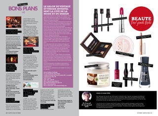 le salon du vintaGe
                                                                             et tmode investis-
                                                                             sent la cité de la
                                                                             mode et du desiGn
                                                                             Vous désirez redécorer ou relooker votre intérieur ? Votre


                                                                                                                                                                                                                                              bOUQUIn
                                                                                                                                                                                                                                               bEaUTE
                                                                             garde-robe manque de vintage ? Ou, au contraire, vous
                                                                                                                                                                                                                             ,95 euros
                                   contre le tétanos, contre                 désirez compléter votre collection ? le salon du Vintage et                                                                           ourjois 13
                                   la poliomyélite, contre la                tmode est l’occasion de chiner.                                                                                              Fuchsia B
                                   diphtérie, tests tuberculiniques,
                                   bcg et vaccination contre la
                                                                             le salon du Vintage et tmode s’associent pour investir les
                                                                             4000 m² d’exposition de la cité de la mode et du Design. et
                                                                                                                                                                                                   ros
                                                                                                                                                                                                                                                 Par Sarah Riahi
                                   grippe.                                   vous aurez la chance de découvrir les « Docks en seine »,                                                  er 14,95 eu
                                                                                                                                                                              ra Volumiz
                                   consultations sans rendez-                ouverts pour la première fois au grand public.                                     Bourjois Masca
                                   vous : centre de vaccinations             les samedi 29 et dimanche 30 octobre 2011, des milliers de
                                   Figuier, mardi de 16h à 18h               produits vintage seront proposés à la vente et plus de 200
COnCerTS en                        consultations sur rendez-vous             exposants présenteront le meilleur de la mode, du mobilier
liVe grATuiTS À                    : Hôtel-Dieu ; picpus ; charles           et des accessoires vintage. Des pièces cultes de haute
rAdiO frAnCe                       bertheau ; tiphaine ; boursault           couture en passant par des fripes chic ou des meubles de
                                   ; Duc ; Frederick-lemaître                collection vintage vous attendent.
                                                                                                                                                                                                                                                                                  ugère
Venez assister gratuitement à                                                le design des années 50 est de retour. Des pièces                                                                                                                                           k Anne Fa
                                                                                                                                                                                                                                                              Secret Stic euros
l’enregistrement en public de                                                résolument fifties ont été aperçues sur les podiums de                                                                                                                                   4,90
l’émission pont des artistes sur                                             la Fashion Week. Jupes rayons et tailles ajustées ont
France inter avec des artistes                                               notamment marqué les défilés marc Jacobs ou Donna
différents toutes les semaines!                                              Karan.
Tous les mercredis à partir de                                               pour cette saison rétro-chic, le salon du Vintage met
18h. Entrée libre dans la limite                                             l’accent sur « la poésie des années 50 ». la poésie sera
des places disponibles.                                                      partout… et les visiteurs pourront la retrouver au fil de
Porte B de la Maison de Radio      BArS AVeC                                 l’événement mise en scène dans une rétrospective.
France                             COMBATS de                                les étudiants en design de l’école lisaa ont eux aussi
116, avenue du Président           CATCH en MOuSSe                           été inspirés par les années 50. leurs créations seront                                                                                FLOWE
Kennedy Paris 16ème                grATuiTS                                  exposées pendant le salon.                                                                                                                 R PER
                                                                                                                                                                                                                             F
                                                                             pour sa 50ème édition, le salon tmode vous présentera                                              rt                                     LIBRE ECTION POU
                                                                                                                                                                   precieux ouve                                             11.95 e     DRE
                                   Voici l’unique resto-bar au               plus d’une centaine de créateurs de mode, d’accessoires                 Coffret smoky                                                                  uros
                                   monde équipé d’un vrai ring               de mode et de bijoux. cette manifestation est un véritable
                                   de catch ! c’est l’occasion de            tremplin permettant aux créateurs de faire connaître leurs
                                   régler vos comptes, de faire              talents. ils vous livreront leur vision fraîche et leur énergie
                                   comprendre qui est le patron !            créative.
                                   l’open ring est gratuit !                 une zone d’exposition sera dédiée à la décoration et                                                                                                                                  SO LAQ
                                                                                                                                                                                                                                                                         UE
PièCe de                           prix : conso obligatoire (sangria         mettra à l’honneur des exposants travaillant le textile                                                                                                                                 Bourjois Bleu asphalte
                                                                                                                                                                                                                                                                              9,95 euro
THéâTre À                                                                                                                                                      ante-coco                                                                                                               s
                                   3 euros, martini 5 euros, mojito          d’ameublement.                                                         crème-fond
lA COMédie                         8 euros, jus de fruit 3 euros,            Fashion victims, collectionneurs de mobilier et curieux : à
frAnCAiSe                          etc.)                                     vos agendas !
À 5 eurOS                          Tous les mercredis à partir
                                   de 20h30                                  Cité de la Mode et du Design
la comédie Française propose       La Lucha Libre                            32, quai d’Austerlitz, Paris 13ème
65 places à 5 euros, une heure     10, rue de la Montagne Sainte             Le salon sera ouvert de 29 au 30 octobre 2011. Le samedi
avant chaque représentation        Geneviève Paris 5ème                      et dimanche de 10h à 19h.
de la salle richelieu, place du    Tél. 01 43 29 59 86                       Tarifs : 3 euros                                                                                                                                     Mascara-Volu
                                                                                                                                                                                                                                               me-Bo
palais-royal.                      www.laluchalibre.fr                       Accès : Bus : Ligne 89                                                                                                                                     12,95 euros urjois
tous les premiers lundis du                                                  Métro : Quai de la gare (ligne 6)
mois, ces places sont gratuites                                              Gare d’Austerlitz (ligne 5 ou ligne 10)                                                                                      Vernis Frambo
pour les moins de 28 ans !                                                   RER C : Gare d’Austerlitz                                                                                                                  ise
                                                                                                                                                                                                            Yves Rocher
Comédie Française                                                            Pour en savoir plus : www.salonduvintage.com                                                                                    7,70 euros
Place Colette Paris 1er
Métro: Palais Royal - Musée
du Louvre                          un BilleT                           bénéficier de l’offre, il suffit     gratuits dans une salle de
Rendez-vous au guichet du          grATuiT 1 JOur                      de s’inscrire sur le site de la      sport totalement neuve ! Des
petit bureau sous les arcades      / 2 PArCS À                         ratp avant le 30 décembre            gants de boxe vous sont prêtés                              CONSEiL DE GRAND-MèRE:
de la rue Richelieu                diSneYlAnd                          2011. Vous recevrez un               gratuitement. seule condition
Tél. 08 25 10 16 80                PAriS                               courriel de confirmation avec        pour pouvoir participer : habiter                           pour fabriquer de l’eau de rose, faire bouillir 1/4 de litre d’eau. y ajouter une poignée de pétales de
                                                                       la contremarque, qui sera à          paris.                                                      roses. laisser infuser hors du feu 20 minutes, puis filtrer. mettre dans une petite bouteille herméti-
Se fAire                           la ratp vous offre un billet        échanger à l’entrée des parcs.                                                                   que propre (stérilisée ou achetée en pharmacie). Ne pas faire de grandes quantités, car l’eau de rose
VACCiner                           d’entrée 1 jour / 2 parcs à         Pour en savoir plus: www.ratp.       Pour plus d’infos, envoyer un                               se conserve six mois. au-delà, elle perd ses vertus.
grATuiTeMenT !                     Disneyland paris la semaine         fr/privilege                         mail à Vincent.Roche@paris.fr
                                   de votre anniversaire ! cette                                            Centre Michelet                      Le Conseil             l’eau de rose est un tonique naturel pour la peau, à utiliser après le nettoyage ou après le déma-
sept centres ouverts au public     entrée gratuite est valable le      COurS de BOxe                        77, rue Curial                      de ma grand             quillage dont elle constitue un parfait complément. elle tonifie, rafraîchit, hydrate et adoucit. elle
proposent gratuitement sur         jour ou la semaine suivant          frAnCAiSe                            Paris 19ème                             mère                convient parfaitement aux peaux sèches et sensibles. purifiante et astringente, elle est également
                                                                                                                                                                        très appréciée des peaux grasses.
rendez-vous les vaccinations       votre anniversaire pour l’entrée    grATuiTS                             Métro: Crimée
obligatoires et recommandées       dans les deux parcs. pour           Des cours de boxe française


20 / campus mag OctObre                                                                                                                                                                                                                                       OctObre campus mag / 21
 