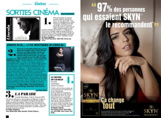 Cinéma

SORTIES CINÉMA                                                                                          PAR JM CATHELOTTE




                                                                        1.
                                                                                            Alors qu’il entame son second
Lincoln 2013.

                                                                                            mandat, Abraham Lincoln fait
                                                                                            face à son plus grand défi : faire
                                                                                            passer un amendement pour abolir
Drame. Sortie le 30 Janvier




                                                                                            l’esclavage. Spielberg livre enfin
                                                                                            son biopic sur Lincoln annoncé
                                                                                            depuis des lustres et, plutôt que de
                                                                                            traiter l’existence entière du plus
                                                                      important président des Etats-Unis, il s’attache à la
                                                                      fin de sa vie. Le résultat, malgré sa durée (2h30) et un
                                                                      contenu pauvre en action ainsi que souvent intimiste, est
                                                                      passionnant. Quant à l’incroyable prestation de Daniel
                                                                      Day-Lewis, elle fleure bon l’Oscar ! Spielberg is back !
                                                                      De Steven Spielberg
                                                                      Avec Daniel Day-Lewis, Sally Field, Tommy Lee
                                                                      Jones…


     Zoom sur… «Une Histoire d’Amour»


       2.
                      Auprès de son Mari (Richard Bohringer), la douce
                      Jeune Femme (Laetitia Casta) s’ennuie. Elle entre-
                      tient donc une relation interdite et secrète avec
                      le Banquier (Benoît Poelvoorde), riche, violent,
                      fracassé. Celui-ci promet un jour à sa jeune maî-
                      tresse la coquette somme d’un million de dollars,
   proposition qui, malheureusement pour lui, n’est pas tombée dans
   l’oreille d’une sourde… Première réalisation de la comédienne
   Hélène Fillières (Mafiosa, Canal+), Une Histoire d’Amour est
   une tragédie épurée, inspirée du roman Sévère de Régis Jauffret.
   Accompagné d’une magnifique bande-originale signée Etienne
   Daho, percutante et juste – la réalisatrice expliquera même que
   son désir d’utiliser « L’adorer », un des titres du chanteur, a été
   à la base de leur collaboration –, le film est teinté d’une atmos-
   phère très particulière, tranchée, esthétique, et surtout résolument
   moderne. Servi par des acteurs touchants et justes (Richard
   Bohringer, en Mari désabusé et déboussolé, est très émouvant), le




                                                                                                               4.
   film bénéficie surtout de la performance du duo Poelvoorde/Casta
   qui fonctionne magnifiquement bien. Tiré au cordeau, particulière-
   ment bien mené par Hélène Fillières, Une Histoire d’Amour capte
                                                                                      LE MONDE
   l’attention du spectateur de la 1ère à la 80ème minute. Pour une                   DE CHARLIE
   première réalisation, ce film porté par d’excellents comédiens,                    Comédie
   bien réalisé et magnifié d’une bande-originale très réussie, est
   plutôt prometteur. De Hélène Fillières. Avec Benoît Poelvoorde,
                                                                                      dramatique.
   Laetitia Casta, Richard Bohringer, Reda Kateb. 1h20. Sortie le 9                   Sortie le 2 janvier.
   janvier 2013.                                                                      Charlie, ado mal dans sa peau qui




3.
                                                         par Fanny Petoin             ne se remet pas d’un drame dont il
                                                                                      se sent responsable,
                                                                                      arrive au lycée. Et c’est grâce à
                              LA PARADE                                               deux élèves de terminale, Patrick
                                                                                      et sa demi-sœur Sam, ainsi que
                              Comédie dramatique. Sortie le 16 janvier 2013.          grâce à leurs amis, une bande
Pour Lemon, petit parrain des gangsters de Belgrade, le deal est                      d’originaux, qu’il va réapprendre à
simple : s’il veut offrir à sa fiancée le mariage de rêve qu’elle                     aimer la vie. Chbosky adapte son
exige sous peine de le quitter, il devra assurer la sécurité de la                    livre culte Pas Raccord et en tire
première Gay Pride de Serbie. Il essaiera donc de retrouver puis                      une œuvre drôle et sensible où tous
de convaincre d’anciens amis mercenaires de l’aider... Dans cette                     les acteurs sonnent justes. Une belle
petite perle d’humour multi-récompensée se succèdent situations                       surprise pour ce début d’année.
cocasses et scènes touchantes.                                                        De Stephen Chbosky
De Srdjan Dragojevic                                                                  Avec Logan Lerman, Emma Wat-
Avec Nikola Kojo, Milos Samolov, Hristina Popovic...                                  son, Ezra Miller, Joan Cusack, Paul
                                                                                      Rudd…

     6                                                                                                                             7
 