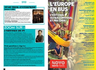 8 9
DVD
L’ODYSSEE DE PI
Aventure / Etats-Unis – Grande-Bretagne – France
Parti de Pondichéry et voguant vers le Canada, un cargo fait naufrage.
Celui-ci transportait la famille de Pi Patel et les animaux du zoo de son
père. A 17 ans, Pi est l’unique survivant de la catastrophe avec pour seul
compagnon dans le canot de sauvetage, un tigre du Bengale... Une aven-
ture extraordinaire, spectaculaire et chargée en émotions. Des images aussi
somptueuses qu’oniriques et une 3D (native) magistrale. Un succès mondial et
quatre Oscars mérités plus tard, le chef-d’œuvre du réalisateur de Brokeback
Mountain et de Tigre et Dragon arrive dans votre salon. Indispensable !
DVD/Combo DVD-BR/Combo DVD-BR-BR3D/ FPE. Bonus: bande annonce,
documentaire (BR & BR3D: making of, documentaires, scènes coupées…)
Trois questions à Ang Lee
Campus Mag : Un des nombreux défis relevés par ce film est d’avoir un premier rôle inexpérimenté.
Comment s’est passé votre travail de mentor durant le tournage du film ?
Ang Lee : Eh bien, j’ai vu Pi en Suraj, c’est pour ça que je l’ai engagé. Pour moi, il lui ressemble, je
lui apprenais donc à devenir Pi, pas tellement à le jouer. Les deux sont allés de concert. Il ne savait
pas nager, on le lui a appris. Il ne savait pas naviguer, on lui a donné le pied marin. Pareil pour son
jeu d’acteur. Suraj est incroyablement talentueux. Je l’ai testé, je lui ai fait confiance. Je savais qu’en
le suivant nous trouverions notre film.
CM : Dans les bonus, y aura-t-il des scènes coupées ?
AL : Oui, et parmi elles plusieurs scènes et séquences, certaines même avec des effets spéciaux défini-
tifs. Mais ces scènes sont parfois importantes. Je ne mettrai donc rien que j’estime redondant dans les
bonus, mais j’y mettrai des scènes significatives par rapport à l’ensemble du récit.
CM : L’absence au montage de certaines scènes change-t-elle le film ?
AL : A dire vrai, la plupart des scènes coupées faisaient partie du séjour en mer : il en devenait plus
long et le récit s’orientait vers une lutte pour la survie. Mais, pour moi, le film n’est pas un récit de
survie en mer. Il y a un twist philosophique qui fait que ce récit doit être davantage traité comme une
histoire humaine. Il y avait des détails importants sur sa vie en mer mais qui ne faisaient pas forcé-
ment avancer le récit dans ce sens.
De Ang Lee / Avec Suraj Sharma, Irrfan Khan, Tabu, Rafe Spall, Gérard Depardieu…
STAR TREK : ENTERPRISE
Saison 1 (BR)
Série de science-fiction / Etats-Unis
Un siècle avant les aventures de Kirk, Spock et McCoy, le premier
vaisseau Enterprise et son équipage partent explorer la galaxie. La
dernière série Star Trek (à ce jour) revient en haute définition – les
effets spéciaux en sont magnifiés – pour une première saison qui,
si elle n’est pas la meilleure, pose les jalons de ce « nouvel ancien »
univers Star Trek.
Box 6BR Paramount. Bonus : scènes coupées, commentaires audio,
nombreux documentaires et making of, entretiens (de nombreux
bonus inédits)… Dommage que la VF ne soit qu’en Surround !
De Rick Berman et Brannon Braga
Avec Scott Bakula, Jolene Blalock, Connor Trinneer, Dominic Keating…
ZOOM SUR :
 