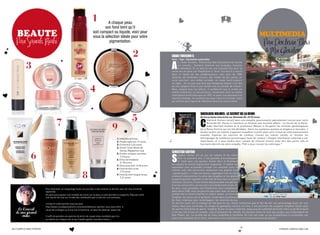 1          A chaque peau
                                                                                  son fond teint qu’il
 bOUQUIn
  bEaUTE                                                                  soit compact ou liquide, voici pour
                                                                          vous la sélection idéale pour votre                                                                                                      MULTIMEdIa
   Par Sarah Riahi                                                                  pigmentation.                                                                                                                      Par Docteur Flou
                                                                                                                                                                                                                        & Mr Glouton
                                                                                                                   2                 gran turismo 5
                                                                                                                                     Sony - type : Simulation automobile


           3                                                                                                                         a
                                                                                                                                          h… Gran Turismo… Précurseur des simulations de course
                                                                                                                                          sur console… Certains chantent ses louanges, d’autres
                                                                                                                                          le détestent. Et ce sera le cas une nouvelle fois pour la
                                                                                                                                     sortie de cet opus sur PlayStation 3. Gran Turismo 5 s’inscrit
                                                                                                                                     dans la lignée de ses prédécesseurs, avec plus de 1000
                                                                                                                                     voitures, de nombreux circuits, des modes de jeu variés, un
                                                                                                                                     cycle jour/nuit, une météo variable, un mode multi-joueurs
                                                                                                                                     en ligne… On ne peut pas dire que Polyphony Digital n’ait fait


                                                                       4
                                                                                                                                     qu’une vulgaire mise à jour durant ces six années de travail !
                                                                                                                                     Mais, malgré tous ces efforts, il semblerait que le studio ait
                                                                                                                                     oublié d’observer la concurrence, conservant ainsi la même
                                                                                                                                     intelligence artificielle que sur PS2, et ayant une physique à la
                                                                                                                                     réaction étrange. Un excellent jeu pour cette fin d’année, mais
                                                                                                                                     qui ne fera plus figure de référence face à la concurrence.




                                                                                                                                                               sherLock hoLmes : Le secret de La reine


                                     7                                                                            5                                            De Focus Home interactive sur nintendo DS, 39.99 euros


                                                                                                                                                               c
                                                                                                                                                                     Sherlock Holmes revient dans une enquête passionnante spécialement conçue pour votre


                                                                                              9
                                                                                                                                                                     Nintendo DS. Partez à l’aventure et résolvez une nouvelle affaire : Le Secret de la Reine.
                                                                                                                                                                     Aidez Sherlock Holmes et le professeur Watson à récupérer les archives généalogiques
                                                                                                                                                               de la Reine Victoria qui ont été dérobées. Outre les nombreux puzzles et énigmes à résoudre, il
                                                                                                                                                               faudra mettre vos talents d’apprenti enquêteur à profit pour venir à bout de cette passionnante
                                                                                                                                                               enquête. Explorez les environs de Londres, trouvez les indices cachés, et récoltez les
                                                                                                   1. Infaillible pinceau.                                     témoignages de nombreux personnages hauts en couleur ! Chaque information collectée a son
                                                                                                   2. Poudre topicrem 14 euros                                 importance, et il vous faudra tenir compte de chacune d’entre elles lors des points clés et
                                                                                                   3. Correcteur 4,64 euros                                    tournants décisifs de votre enquête. Prêt à vous creuser les méninges ?
                                                                                                   4. Dream Touch Blush de
                                                                                                       Gemey-Maybelline rosé
                                                                                                                                     singstar guitar
               6                                                                                   5. Poudre compact carrefour
                                                                                                       7,21euros
                                                                                                   6. Vichy Dermablend
                                                                                                       21,90 euros
                                                                                                                                     s
                                                                                                                                          IngStar Guitar est un jeu de rythme et de chant.
                                                                                                                                          Pour la première fois, il est possible d’accompagner
                                                                                                                                          le chant avec une guitare. Guitar Hero et Rockband
                                                                                                                                     ont adopté la recette depuis bien longtemps. S ingStar est
                                                                                                   7. Vichy area teint 16,90 euros
                                                                                                                                     cependant plus accessible lorsque l’on souhaite jouer et
                                                                                                   8. Fond de teint eclat
                                                                                                                                     chanter avec des personnes souhaitant une playlist plus


                                                               8
                                                                                                       7,73 euros
                                                                                                                                     « grand public ». L’idée est bonne, cependant rien ne vient
                                                                                                   9. Fond de teint longue tenue,
                                                                                                                                     vraiment révolutionner la série des SingStar et les géants
                                                                                                       7,21 euros
                                                                                                                                     du genre peuvent regarder ce dernier de haut sans se sentir
                                                                                                                                     menacés. De plus, il vous faudra déjà posséder une guitare
                                                                                                                                     d’un jeu concurrent, car aucune n’est vendue avec le jeu. Si,
                          Pour faire tenir un maquillage toute une journée, il faut enduire ce dernier avec de l’eau minérale        de plus, vous possédez une PlayStation avec uniquement
                          vaporisée.                                                                                                 deux ports USB, vous ne pourrez pas jouer avec un ami et
                          On peut aussi passer une rondelle de citron sur la peau si cette dernière la supporte. Rajouter enfin      profiter de la camera EyeToy en même temps. La force de
                          une touche de rose sur le lobe des oreillesafin que ce dernier soit lumineux.                              SingStar, du moins son originalité, réside dans la présence
                                                                                                                                     de clips originaux pour accompagner les sessions de jeu.
                          Lorsqu’on a des poches sous les yeux                                                                       Ce dernier point est la marque de fabrique du jeu, moins immersive que le fait de voir son personnage jouer sur une
                          http://www.trucsdegrandmere.com/sante/attenuer-poches-sous-yeux.html à                                     scène, mais plus conviviale. Au niveau du gameplay, encore une fois, il est pertinent de comparer SingStar Guitar avec
    Le Conseil            cause de la fatigue ou d’une nuit d’insomnie, on peut les atténuer assez vite.                             les autres franchises du genre. SingStar Guitar est plus simpliste, beaucoup de subtilités de Guitar Hero ou de Rock band
   de ma grand                                                                                                                       n’ont pas été prises en compte : pas d’utilisation du vibrato, les fausses notes ne sont pas jouées, pas d’équivalent du
       mère               Il suffit de prendre une pomme de terre, de couper deux rondelles que l’on                                 Star Power, etc. La recette est là, mais simplifiée à l’extrême. On s’en sort avec un jeu sympathique et accessible, qui
                                                                                                                                     plaira aux habitués de la série, mais pas à ceux cherchant un renouveau des jeux de guitare.
                          va mettre sur chaque oeil et qu’il faudra garder une demi-heure.



22 / CAMPUS MAG FéVRIER                                                                                                                                                                                                              FéVRIER CAMPUS MAG / 23
 