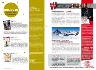 En partenariat avec Winamax.fr




                                                                                      MaliK
                                                                                      Bentahla :
 bOUQUIn                                                                              il se la raconte !
      Par Melissa Idbazzi                                                                                                                      Votre pire ennemi : «le tilt» !
                                                                                                                                               Bien connu des amateurs de flipper, le mot                  nes décisions. Surtout ne pas se trouver de
      et Fabienne Prevot                                                              Fabienne Prevot : Pourquoi avoir choisi pour
                                                                                      votre spectacle de dérouler votre vie ?
                                                                                                                                               « tilt » désigne pour un joueur de poker le
                                                                                                                                               fait de se laisser gouverner par ses émo-
                                                                                                                                                                                                           mauvaises excuses comme les adversaires
                                                                                                                                                                                                           «qui font n’importe quoi», la partie qui est
                                                                                      Malik bentalha : En tant que jeune Français              tions et de perdre le contrôle de son jeu. Les              truquée ou la poisse qui vous poursuit !
                                                                                      de 21 ans, je trouve important d’adopter la              causes : fatigue, énervement, abus d’alcool,




                                                                                                                                                                                                                                                                                                                               © WINAMAX / LAURENT CLÉMENT
                                                                                                                                                                                                           En cours de partie, il s’agit également d’être
                                                                                      position la plus légitime. Parler de politique,          excès de confiance... Quant aux conséquen-
                                                                                                                                                                                                           attentif aux signes indicateurs du tilt, tel
                                                                                                                                                                                                                                                                        ( paroles
                                                                                      je ne sais pas faire mais ce que je sais, c’est          ces, elles sont généralement identiques et
                                                                                                                                                                                                           que la manifestation d’émotions fortes, la                   d’expert )
                                                                                      parler de ce qui me concerne, de mes fonda-              inéluctables : la perte d’argent.
                                                                                                                                                                                                           perte de concentration ou l’obsession d’un                   ViKasH DHorasoo,
                                                                                      mentaux : l’école, mes origines (Algérien par            Pour éviter de succomber au tilt, il convient               bad beat qui a eu lieu vingt minutes plus tôt.
                         Baptist                                                      mon père et Marocain par ma mère).                       avant tout de jouer dans les meilleures
                                                                                                                                               conditions possibles, et dans la sérénité
                                                                                                                                                                                                           Si vous vous mettez à jouer trop de mains,
                                                                                                                                                                                                           que vous perdez votre discipline ou que vous
                                                                                                                                                                                                                                                                        aLias ViKasH24
                                                                                                                                                                                                                                                                        27 ANS, TEAM WINAMAX
                                                                                                                                                                                                                                                                        sa pHrase clé :
                          auteur : Sung-Ho Mun / Gyung-Won                            FP : Vous sentez-vous concerné par les                   la plus totale. Souvenez-vous que la seule                  suivez tout en vous sachant battu, c’est le
                          editeur : Ki-oon Prix : 7.50 euros                          derniers évènements de tunisie ?                         et unique chose qui doit vous préoccuper                    moment de faire une longue pause : vous
                          En 2010, 13 enfants venus des quatre coins du mon-          Mb : Même si je suis avant tout Français,                lorsque vous jouez est de prendre les bon-                  êtes en tilt.
                           de sont envoyés dans l’espace pour commémorer le                                                                                                                                                                                             Jouais-tu déjà au poker pendant ta carrière
                                                                                      bien sûr que cela me touche. J’ai encore de                                                                                                                                       de footballeur ? Si oui, as-tu des anecdotes à
                           nouvel an. Mais, très vite, un grain de sable se glisse    la famille là-bas et ce sont mes racines. Les                                                                                                                                     nous faire partager ?
                           dans l’engrenage… Pendant 13 heures, la Terre va           conditions de vie y sont difficiles ; il n’y a pas                                                                                                                                Oui je jouais déjà à l’époque, d’abord sur Internet.
                            perdre tout contact avec eux. Que s’est-il réelle-        de justice, pas de liberté d’expression, un peu                                                                                                                                   J’aurais pas mal d’anecdotes à raconter… Au
                            ment passé? Après leur retour sur terre, les cas                                                                                                                                                                                            PSG par exemple, on a fait quelques petites
                                                                                      comme en Algérie ou au Maroc. Si le seul                                                                                                                                          parties. Il s’agissait généralement de tables de
                            de meurtres et de disparitions se multiplient autour      moyen de prendre la parole c’est de faire ce                                                                                                                                      6 à 8 personnes, avec des joueurs appartenant
                             des anciens membres de l’expédition. Huit ans plus       qui s’est passé, alors c’est bien. La jeunesse                                                                                                                                    à l’équipe ou venant de l’extérieur. C’était assez
tard, le passé rattrape l’un d’entre eux, Bono U. Meyer, un véritable génie au        est consciente. Elle est fascinée par l’Occident                                                                                                                                  sympa pour moi, car les autres joueurs ne
QI de 240, dont l’entourage sombre progressivement dans la folie… Un manga            dont la France. Cet exemple de l’Occident fait                                                                                                                                    savaient pas très bien jouer, ce qui me facilitait
coréen prometteur qui vous donnera envie de lire la suite avec impatience.                                                                                                                                                                                              beaucoup la tâche. J’imagine qu’aujourd’hui,
                                                                                      que les jeunes veulent les mêmes conditions                                                                                                                                       beaucoup ont dû progresser vu l’ampleur que le
                                                                                      de vie. Lorsque je vais là-bas avec des jeans                                                                                                                                     poker a pris…
                                                                                      et des Air Max, eux aussi ils en veulent. Pour-
                                                                                                                                                                                                                                                                        Tu tiens une chronique dans l’émission 100%

                       spicy Pink
                                                                                      quoi ils ne les auraient pas ?
                                                                                                                                                                                                                                                                        Foot, un blog sur le site du Monde, et tu dois
                                                                                                                                                                                                                                                                        également mener une vie de famille. Combien
                                                                                      Fp comment avez-vous démarré?                                                                                                                                                     de temps te reste-il à consacrer au jeu ?
                         auteur : Wataru Yoshizumi editeur :                          Mb : En 2007, j’ai eu mon bac et je me suis                                                                                                                                       Cela varie énormément en fonction de mon
                         Glénat Prix : 6.50 euros                                     décidé à suivre le Cours Florent, ce qui était                                                                                                                                    emploi du temps, je ne pourrais pas te donner
                         Sakura est une jeune auteure de mangas pour filles.          une façon de venir à Paris et de rassurer mes            tout schuss à Val d’isère                                                                                                de chiffres précis. Dernièrement j’ai beaucoup
                                                                                                                                                                                                                                                                        joué, car je n’avais pas énormément de travail.
                         Pour trouver plus d’inspiration, elle décide de suivre
                          les conseils de son amie Misono. D’après elle, ce
                                                                                      parents. Ensuite, j’ai écumé les cafés. Et, en
                                                                                      2008, Alex Lutz m’a mis en scène au Point
                                                                                                                                               pour l’altigliss Challenge                                                                                               Mais à partir de la semaine prochaine cela va
                                                                                                                                                                                                                                                                        changer, et je vais avoir beaucoup moins de
                           n’est pas en restant célibataire qu’on peut écrire des     Virgule et, là, je me suis professionnalisé              Organisée par l’Ecole de Management de Grenoble, l’Altigliss Challenge est la plus grande                                temps à consacrer au poker. J’essaie malgré
                           histoires d’amour ! Il faut sortir et faire de nouvelles   grâce à lui, et notamment grâce à sa rigueur             compétition inter-étudiante de ski et de snowboard d’Europe. Tous les ans, elle rassemble,                               tout de jouer un maximum, mais parfois je suis
                           rencontres. C’est ainsi que Sakura s’est retrouvée         dans l’écriture. La même année, j’ai enchaîné            l’espace d’une semaine, plus de 800 étudiants de 23 nationalités différentes, majoritairement                            obligé de m’arrêter en plein tournoi. C’est assez
                            embarquée dans une soirée de speed dating. Elle y         les scènes ouvertes. En 2009, je suis entré au           issus des grandes écoles françaises. Cette année, elle fêtera son 12ème anniversaire à Val                               frustrant !
                            fait la connaissance d’un chirurgien esthétique, Iku      Comedy Club et j’ai fait la première partie              d’Isère, du 26 mars au 2 avril 2011. Winamax, partenaire de l’évènement, organise quatre
                                                                                                                                               tournois, gratuits et réservés aux étudiants, qui permettront à leurs vainqueurs respectifs                              Tu as récemment obtenu d’excellents
       Koreeda. Malgré la mauvaise impression qu’il lui fait, Sakura accepte de       du nouveau spectacle de Jamel Debbouze.                                                                                                                                           résultats en cash-games (parties d’argent,
                                                                                                                                               de remporter leur inscription pour le Challenge. Chaque package contiendra l’inscription
sortir avec lui. Arrivera-t-elle à s’épanouir dans sa vie amoureuse autant que        J’ai aussi eu la chance de rencontrer Gad El-                                                                                                                                     NLDR) sur le site www.winamax.fr. Quels
                                                                                                                                               à la semaine de compétition (épreuves sportives, hébergement, pension complète, forfaits                                 sont tes objectifs pour 2011 ?
dans son travail ? Une série courte en deux tomes très attachante.                    maleh dans la rue, puis de faire sa première
                                                                                                                                               inclus) ainsi que 170 € pour le transport. Si vous vous y voyez déjà, sachez que les quatre                              En réalité, je ne suis pas un grand amateur
                                                                                      partie au Palais des Sports.                             tournois auront lieu à 21h les lundis 31 janvier, 7 février, 14 février et 21 février. Le mot de                         de cash-games, je préfère les tournois. C’est
                                                                                                                                               passe est : WINALTIGLISS. Attention, les lots ne seront crédités qu’après présentation de la                             davantage par volonté de provocation que je suis

                          cat street
                                                                                      FP : Vous parlez beaucoup de votre physique              carte étudiante.                                                                                                         allé défier les meilleurs joueurs de la discipline
                                                                                      dans le spectacle. Vous avez un problème                                                                                                                                          sur le site. J’ai fait une très bonne semaine, mais
                                                                                      avec ?                                                                                                                                                                            je commence déjà à redescendre. Pour 2011, je
                         auteur : Yoko Kamio editeur : Kana                                                                                                                                                 le site Winamax, ce qui lui a permis d’accumuler            n’ai pas d’objectifs précis, j’essaie simplement
                                                                                      Mb : Si on fait ce métier, c’est qu’on a besoin          un SunDaY SuRPRiSe tRèS                                                                                                  d’aller le plus loin possible dans les tournois
                          Prix : 6.25 euros                                           d’amour et, en plus, j’ai souffert de mon                PaRticulieR                                                  7596 €, en plus des 9990 € de sa victoire. Soit un total
                                                                                                                                                                                                                                                                        auxquels je participe. Cette année j’aimerais
                          Dès son enfance, Keito est propulsée sur le devant          physique à l’adolescence. Alors, j’ai appris             Tous les dimanches à 20h30, Winamax organise                 de 17 586 € : pas mal, non ?!                               beaucoup réussir à faire quelque chose au
                          de la scène, enchaînant tournages, publicités, spec-        à en jouer.                                              son fameux Sunday Surprise. Ce tournoi ne coûte                                                                          tournoi final de l’European Poker Tour, où je n’ai
                           tacles de théâtre. Sa vie bascule le jour de ses 9 ans                                                              que 10 € et récompense le vainqueur par un lot               WinaMax, c’eSt auSSi SuR tWitteR                            jamais réalisé de bonne performance.
                           où, trahie par son amie et accablée par le public,         Pour en savoir plus :                                    d’exception, différent chaque semaine, en plus de            Pour suivre l’actualité des joueurs du Team Winamax
                                                                                                                                               50 000 € de prix garantis !
                                                                                                                                                                                                                                                                                       quizus.com
                            le rideau tombe. Depuis, elle vit en marge de la          le comedy club                                                                                                        au jour le jour, rendez-vous sur leur twitter personnel !
                             société, ce qui crée de nombreuses tensions au           Salle - théâtre                                          Le Sunday Surprise du 19 décembre dernier a                  Une liste de ces derniers est disponible à l’adresse
                                                                                                                                               confirmé la règle, puisque le gagnant s’est vu
                                                                                                                                                                                                                                                                                       etecamp
                             sein de sa famille. Une rencontre avec un ancien         42, boulevard bonne nouvelle Paris 75010                                                                              http://twitter.com/TeamWinamax/team-pro-winamax,
                 camarade la conduit à fréquenter l’école libre El Liston. Là,        Métro : bonne nouvelle                                   remettre un accès illimité et gratuit à tous les tournois    et recense tous les gazouillis postés par les pros de        sur plan allette de
elle lie connaissance avec d’autres personnes aux parcours atypiques. De quoi         tél : 0811940940
                                                                                                                                               du site pendant une semaine, et ce quel que soit             l’équipe, entre anecdotes pokeristiques, résultats de              Une m     gner
reprendre confiance et peut-être revenir sur le devant de la scène…                   Site : www.lecomedyclub.fr/
                                                                                                                                               leur prix d’inscription. «RVBTZ», le grand chanceux,         tournois, et autres liens utiles ou amusants.                     poker à ga ois !
                                                                                                                                               a ainsi passé sept jours en « forfait illimité » sur
                                                                                                                                                                                                                                                                               tous les m

14 / CAMPUS MAG FéVRIER
                                                                                                                                           JoueR coMPoRte DeS RiSQueS : enDetteMent, DéPenDance... aPPelez le 09 74 75 13 13 (aPPel non SuRtaxé)
                                                                                                                                                                                                                                                                                  FéVRIER CAMPUS MAG / 15
 