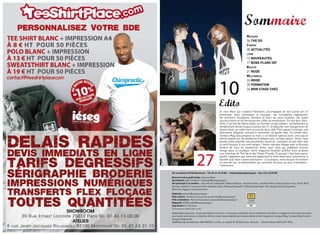 Sommaire
                                                                         Musique
                                                                         06 The do
                                                                         CinéMa
                                                                         08 acTualiTés
                                                                         livre
                                                                         12 nouveauTés
                                                                         17 bons Plans idF
                                                                         Beauté
                                                                         21 nude
                                                                         MultiMédia




                                              10
                                                                         24 mode
                                                                         30 FoRmaTion
                                                                         34 mon sTage chez



                                              Edito
                                              Et voici mars qui s’avance fièrement, accompagné de son grand ami le
                                              printemps. Vous connaissez la musique : les hirondelles rappliquent,
                                              les premiers bourgeons pointent le bout de leurs écailles, les jupes
                                              raccourcissent et les terrasses des cafés se remplissent. Du tout bon, donc.
                                              Enfin, il va tout de même falloir se montrer un peu patient : actuellement la
                                              température oscille toujours autour des 5°, et déguster une margarita en se
                                              faisant dorer au soleil tient encore du doux rêve. pour passer le temps, une
                                              alternative élégante consiste à renouveler sa garde robe. ca tombe bien,
                                              campus mag vous propose ce mois-ci un dossier spécial jeans, ainsi qu’un
                                              article beauté sur les tendances à adopter pour la belle saison. sinon, vous
                                              pouvez aussi planifier vos prochaines vacances : pourquoi ne pas aller dire
                                              un petit bonjour à nos amis belges ? Notre rubrique Voyage avec le routard
                                              tentera de vous en convaincre. Enfin, pour ceux qui préfèrent trouver
                                              refuge dans la musique, votre magazine étudiant préféré vous propose




                          27
                                              une interview de The Dø et des Fatals picards. Et puisqu’il faut bien parler
                                              boulot, rappelons que mars est également le mois idéal pour commencer à
                                              décider quoi faire l’année prochaine - à ce propos, notre dossier Formation
                                              se penche sur un phénomène qui concerne de plus en plus d’étudiants :
                                              l’alternance.

20 rue voltaire 93100 montreuil - Tél. 01 41 63 29 80 - redaction@campusmag.fr - Fax. 0141 63 29 89
directrice de la publication Johanna Naon
secrétariat Lydia Faribault l.faribault@campusmag.fr
ont participé à ce numéro : Jean-michel cathelotte, mélissa Idbazzi, Jonathan guez, Jonathan petro, Ovary,Docteur Flou, sarah riahi,
Ornella Lamberti, Françoise Krief, raphael Hudry, mélissa Bouguelli, Thibault goehringer, Yass ajang, Yanick casquette,
minh-Duc Nguyen, Françoise Krief .
Publicité publicite@campusmag.fr
Pôle culture : guillaume courchay g.courchay@campusmag.fr
Pôle orientation : patrick assouline p.assouline@campusmag.fr
maquette scOB maket@campusmag.fr
impression Vic services
© couverture crédit Frank Loriou

Dépôt légal à parution. Toute reprodution d’articles, d’annonces, publicités est formellement interdite et engage les contrevenants à des
poursuites judiciaires.La rédaction décline toute responsabilité du contenu éditorial des magazines campus mag, campus mag culture,
campus mag Lycée
campusmag est édité par 2NK mEDIas, s.a.r.L au capital de 90 000 euros. gérante : Johanna Naon IssN 1267-7876.
 