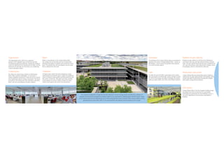 Trigeneration
The trigeneration plant, which has a capacity to
produce 3,979 megawatt hours of electricity per year,
simultaneously generates electricity, heating and cooling. It
covers the requirements for heating and hot water, and the
production of cold water for the center’s air conditioning
using an absorption system.
Chilled beams
The offices are cooled using a system of chilled beams,
which offers numerous advantages. It is very quiet, it
creates a healthier environment, it does not use air currents
and it significantly reduces energy consumption. The beams
are located in the ceilings and carry cold water inside them,
which cools the surrounding air via direct radiation.
Water
Water is a key element on the Campus Palmas Altas.
The complex has ten fountains that use recycled water,
distributed throughout its galleries and around the central
plaza. The planted areas use drip-irrigation and rain water
that is collected from the roofs.
Vegetation
The green areas, which have been designed as unique,
representative and intimate spaces, capture the traditional
values of Hispanic-Arabic gardens and blend perfectly with
the center’s architecture. The plants have been carefully
chosen taking into account Seville’s climate, the water
needs of each species and care for the environment.
Our corporate headquarters incorporates the latest advances in terms of energy savings and efficiency, making it an
example of environmental management excellence based on our commitment to fighting against climate change. Thanks
to the measures that we have implemented, 66 % of the energy that the center consumes under normal conditions will be
generated by the center itself, while 21 % is purchased from the network and the remaining 14 % is saved.
Orientation
The buildings of the Campus Palmas Altas are orientated to
maximize the amount of shade between them – known as
self-shading – and to reduce the powerful solar exposure
on its east and west aspects.
Light
To make the most of Seville’s natural light and to reduce
the consumption of artificial light, which normally accounts
for 30% of the energy consumed in buildings, the exterior
walls are made of glass, one of the most efficient solutions.
Parabolic-trough collectors
Parabolic-trough collectors on the flat roof of Building A
concentrate solar rays onto high thermal-efficiency receiver
tubes. The heat transfer fluid inside the tube is heated by the
sun’s rays and produces super-heated steam through a series
of exchangers, which is converted into electricity.
Photovoltaic solar panels
Campus Palmas Altas has photovoltaic panels installed as
roofing over the open patios between the buildings, which
convert solar light into electricity, providing the complex
with another energy efficient element.
LEED System
Campus Palmas Altas is the first European building to gain
the highest level of pre-certification for sustainability
(LEED platinum) granted by the Green Building Council, a
non-profit organization that promotes sustainability in
buildings.
 