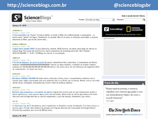 http://scienceblogs.com.br                                        @scienceblogsbr 