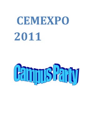 CEMEXPO
2011
 