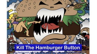 http://techcrunch.com/2014/05/24/before-the-hamburger-button-kills-you/
Kill The Hamburger Button
 