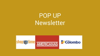 made with keynote by andrew haskin
POP UP
Newsletter
 