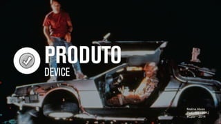 Melina Alves
PUC-RS - 2012
#Cpbr - 2014
"39

 