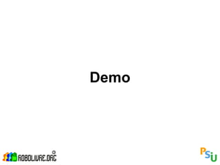 Demo
 