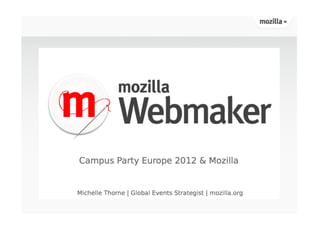 Campus Party Europe and Mozilla