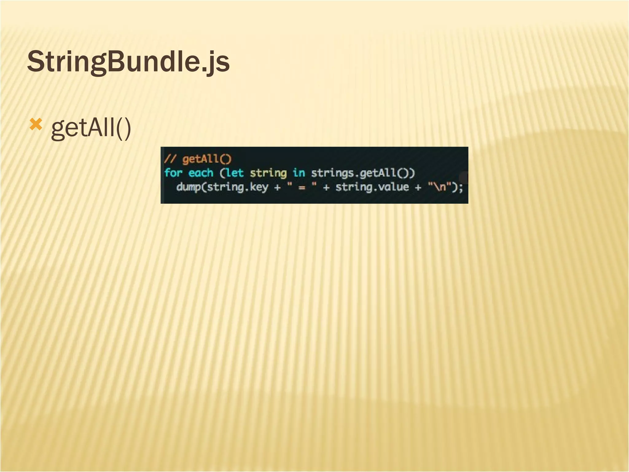 StringBundle.js getAll() 