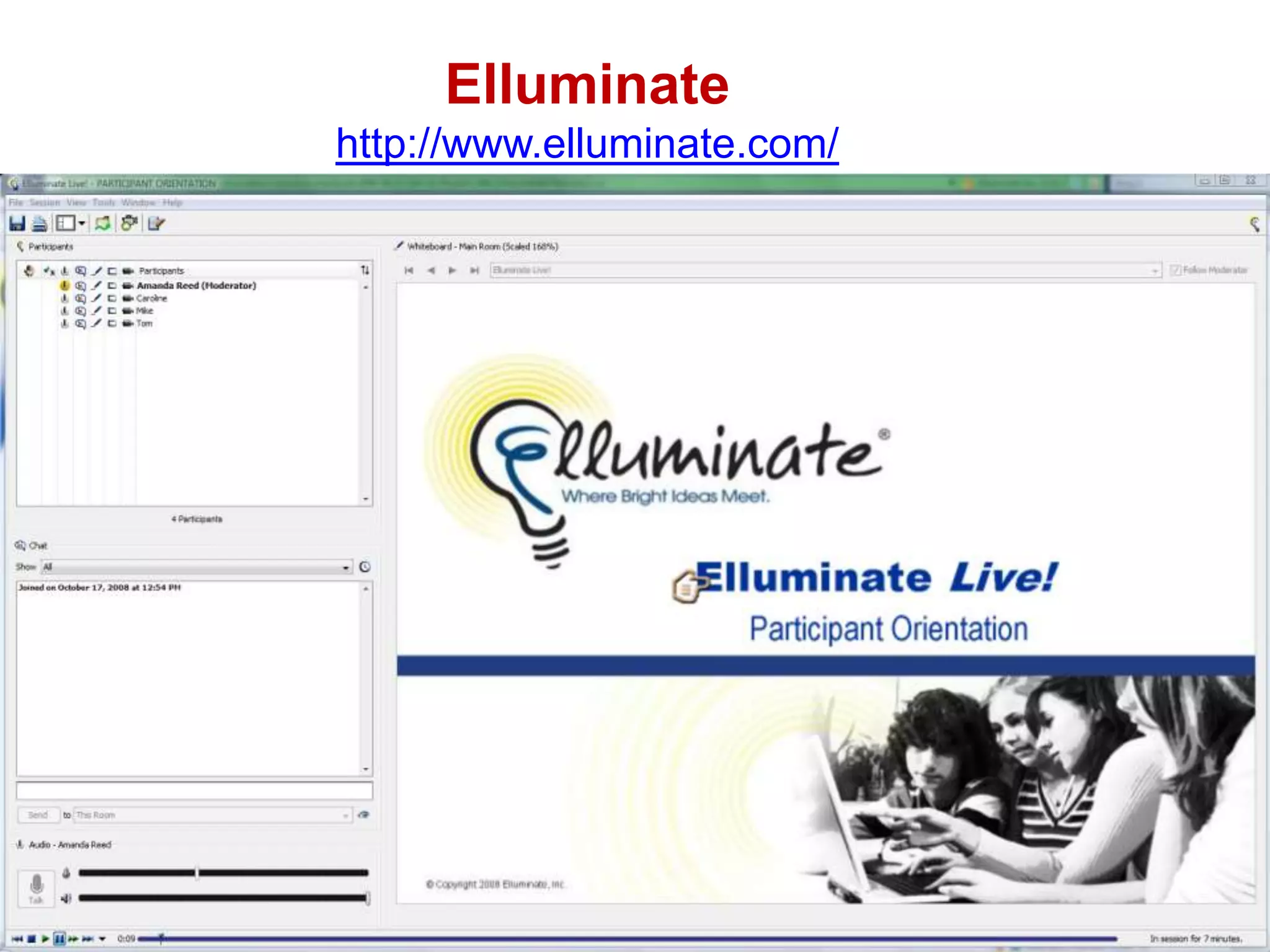 Elluminatehttp://www.elluminate.com/