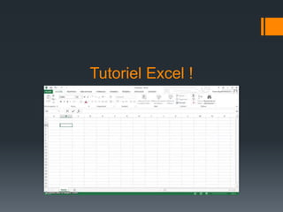 Tutoriel Excel !