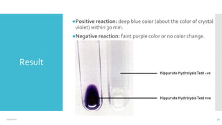 Result
●Positive reaction: deep blue color (about the color of crystal
violet) within 30 min.
●Negative reaction: faint purple color or no color change.
12/2/2021 51
 