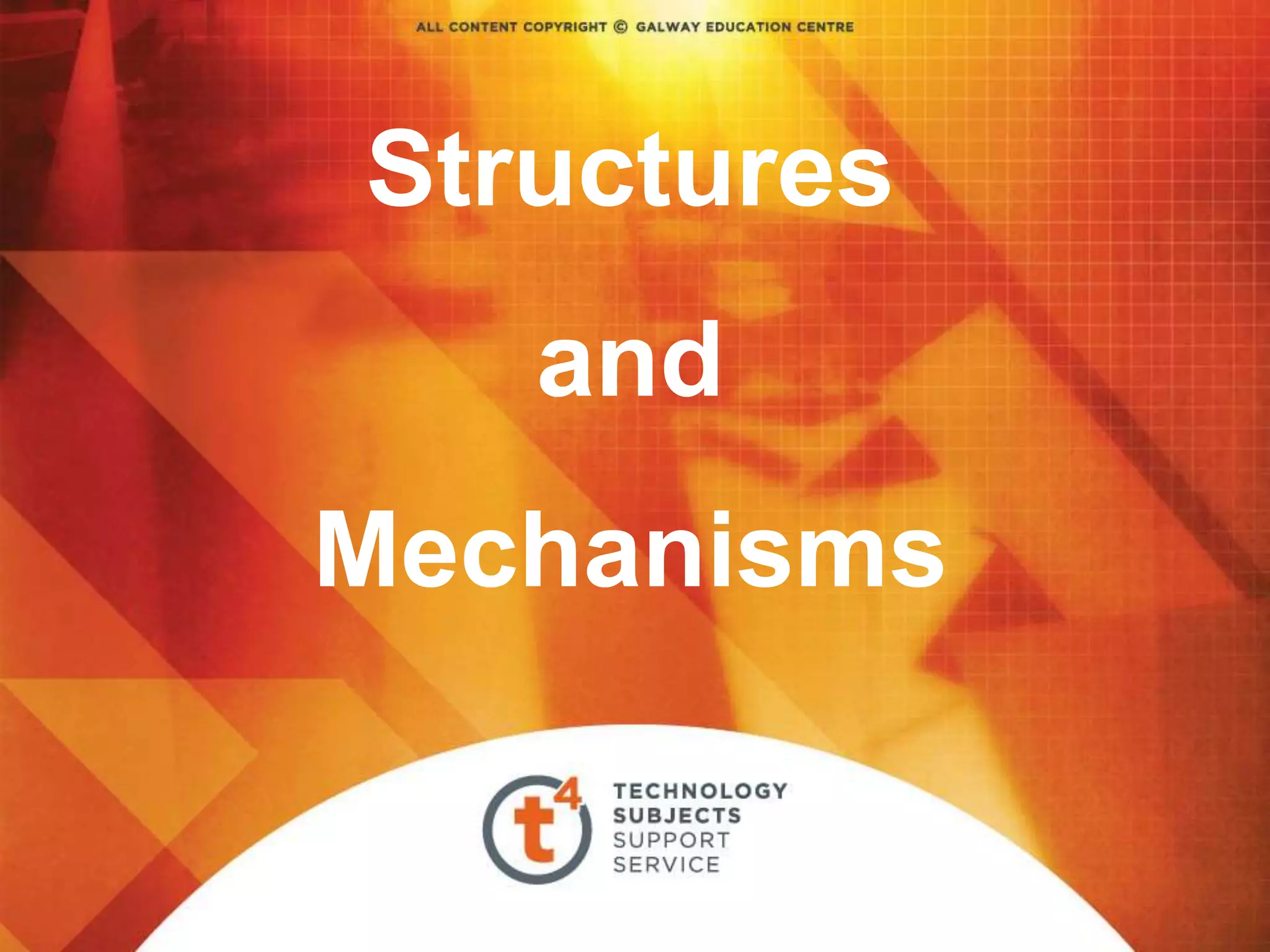 Structures
and
Mechanisms